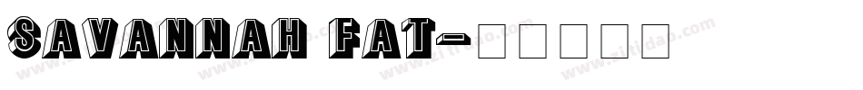 Savannah Fat字体转换